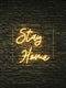 Led Neon Sign "Stay Home"