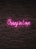 Led neon sign “Crazy in Love”