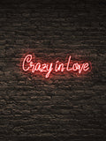 Led neon sign “Crazy in Love”