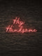 Hey Handsome LED Neon Sign