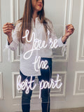 Led Neon Sign "You Are The Best Part" - Creative Decor