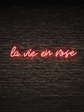 Led neon sign “La Vie En Rose”